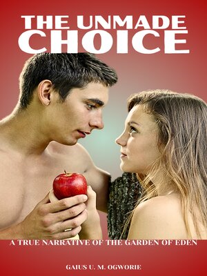 cover image of THE UNMADE CHOICE